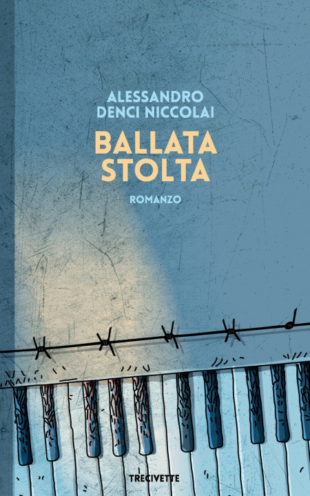 Kniha Ballata stolta Alessandro Denci Niccolai