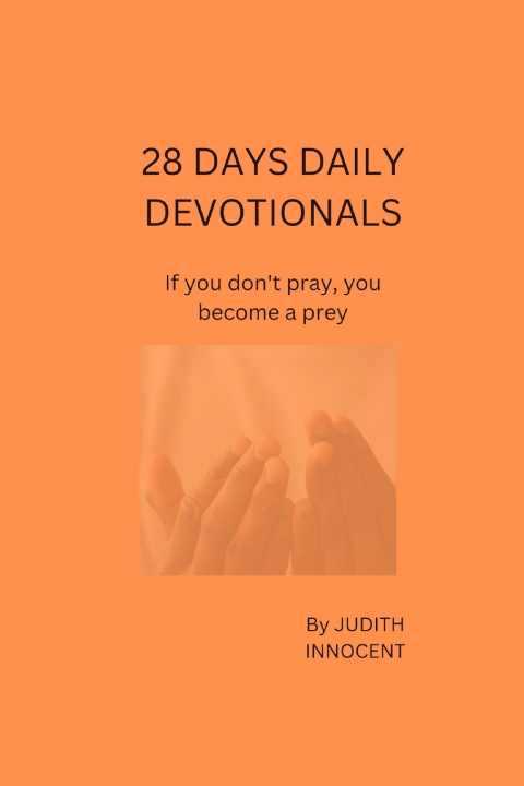 Kniha 28 DAYS DAILY DEVOTIONALS Judith Innocent