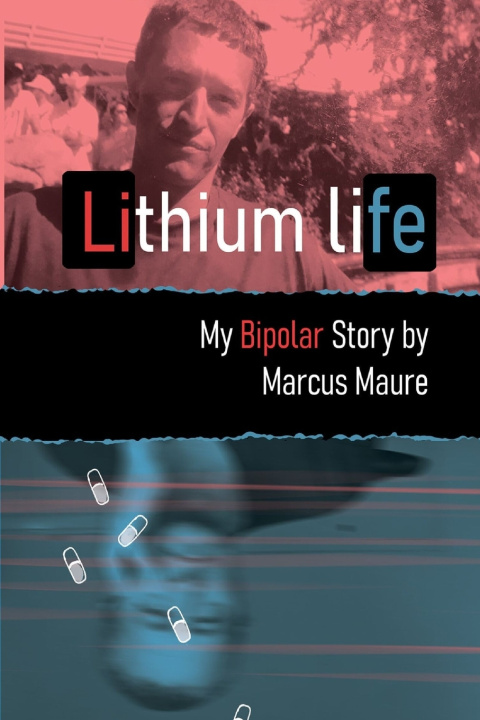 Knjiga A Lithium Life Marcus Paul Maure