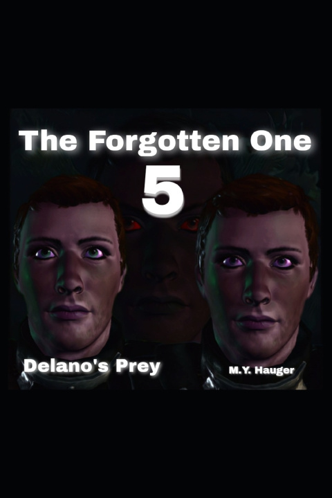 Knjiga The Forgotten One 5 M.Y. Hauger