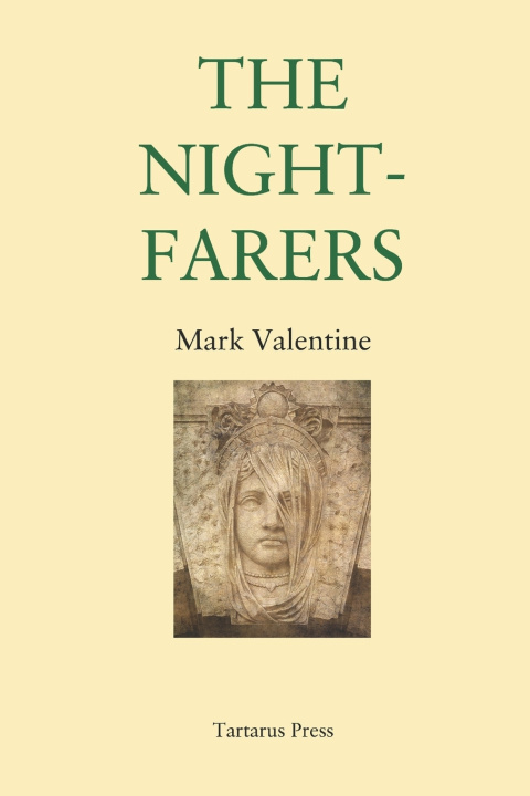 Libro The Nightfarers Mark Valentine