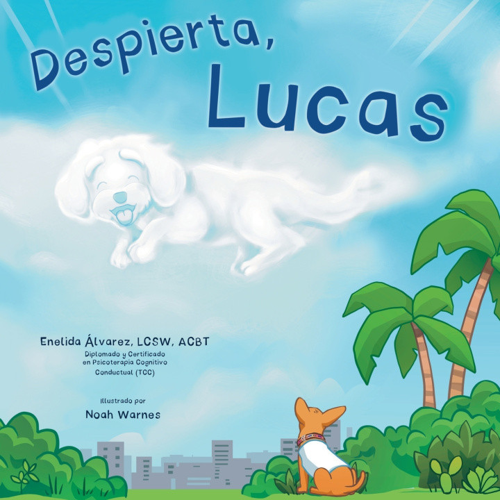 Kniha Despierta, Lucas Enelida Alvarez LCSW