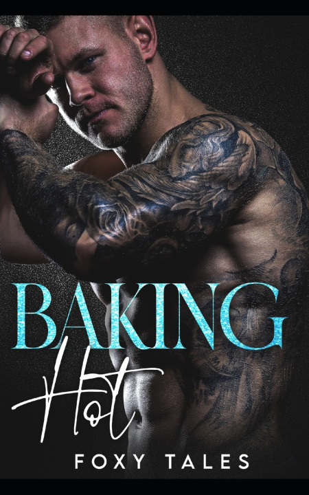 Knjiga Baking Hot Foxy Tale