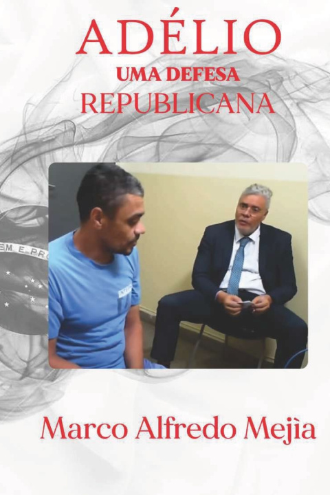 Kniha Adélio Marco Alfredo Mejìa