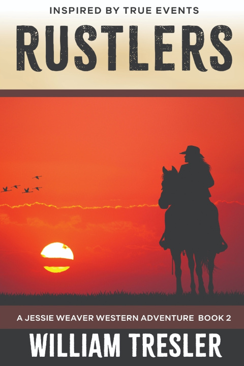 Kniha Rustlers William Tresler