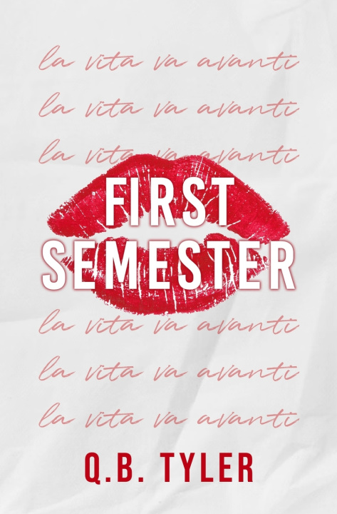 Boek First Semester Q.B. Tyler