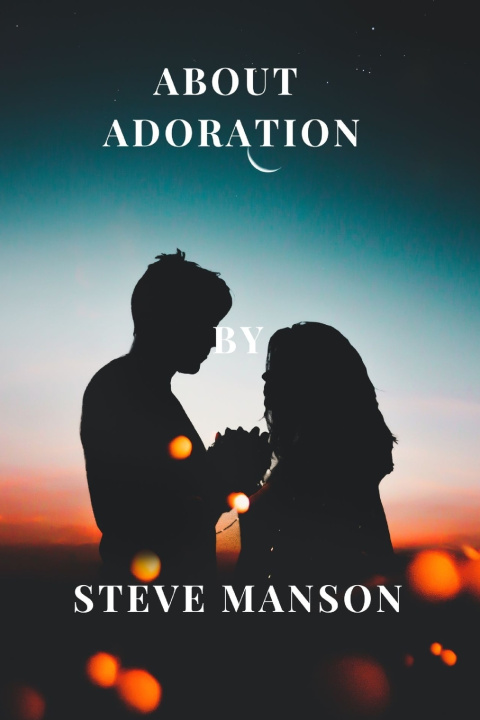 Kniha ABOUT ADORATION STEVE MANSON