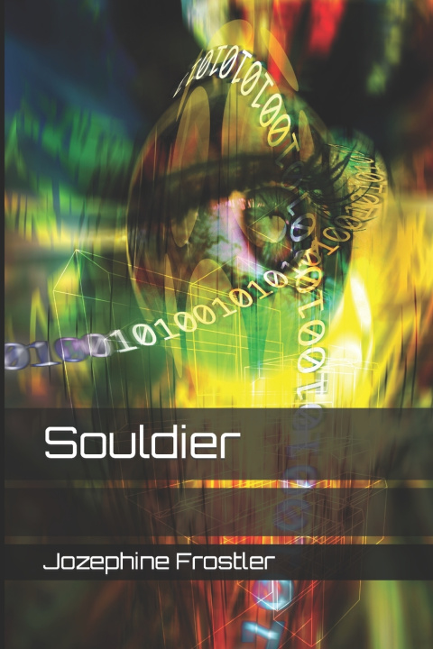 Kniha Souldier Jozephine Frostler