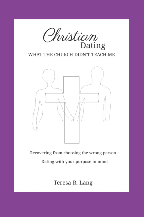Knjiga Christian Dating Teresa Lang