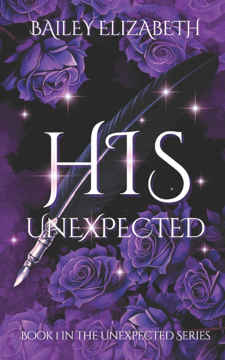 Knjiga His Unexpected Bailey Elizabeth