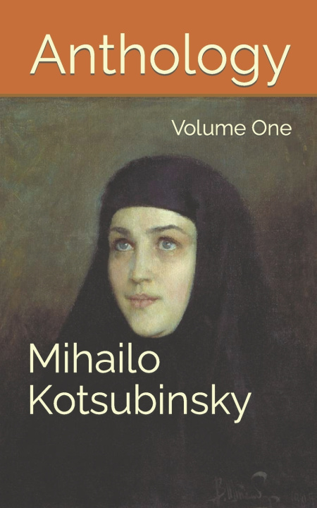 Knjiga Anthology Mihailo Kotsubinsky
