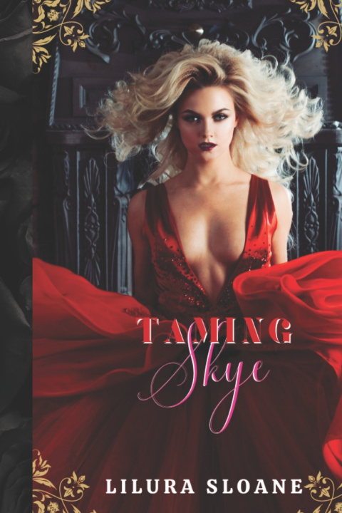 Kniha Taming Skye Lilura Sloane