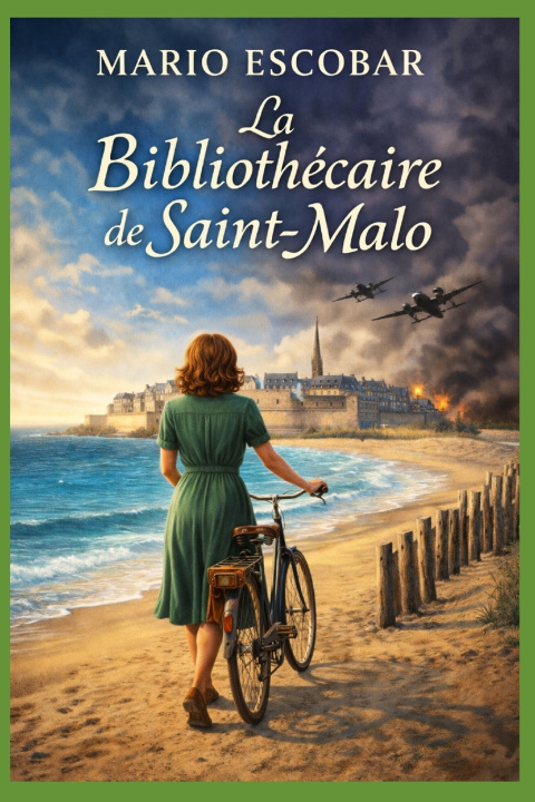 Kniha La bibliothécaire de Saint-Malo Mario Escobar