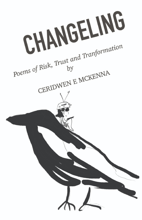 Knjiga Changeling Ceridwen McKenna