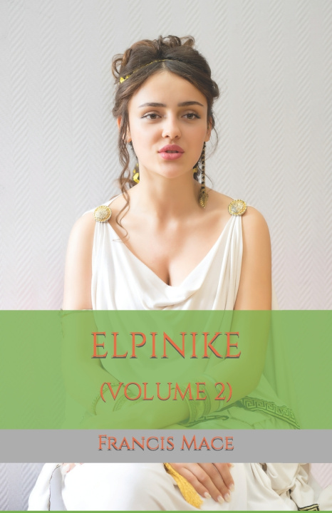 Knjiga ELPINIKE Francis Mace
