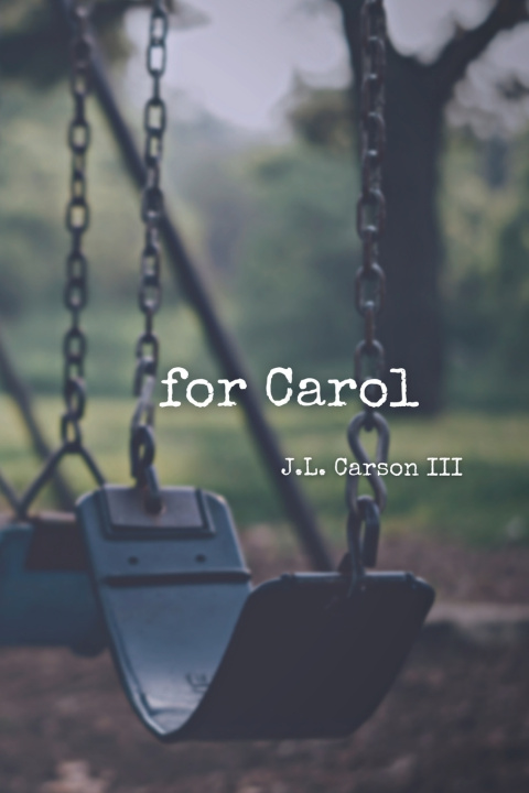 Kniha for Carol J.L. Carson III