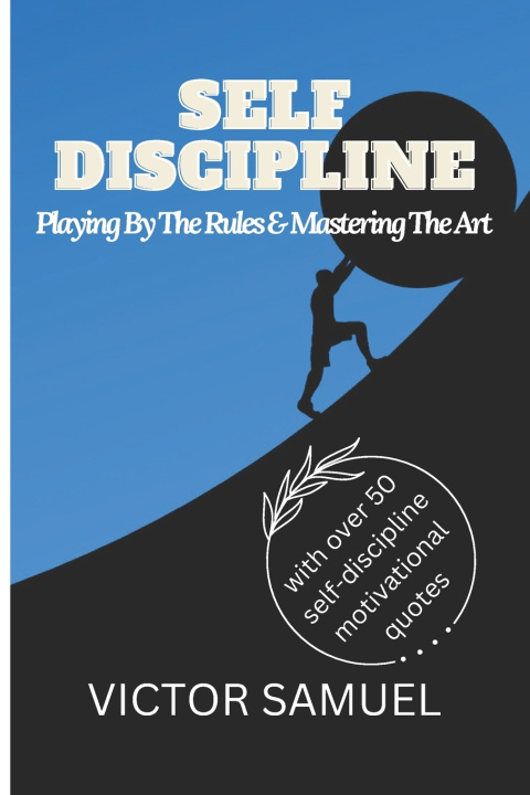 Knjiga Self Discipline Victor Samuel
