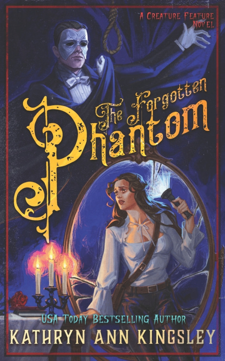 Knjiga The Forgotten Phantom Kathryn Ann Kingsley