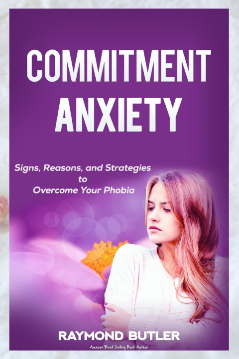 Kniha Commitment Anxiety Raymond Butler