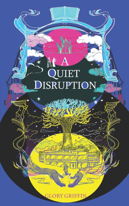 Knjiga A Quiet Disruption Glory P Griffin