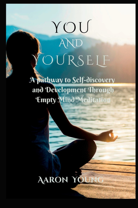Buch YOU AND YOURSELF Aaron Young