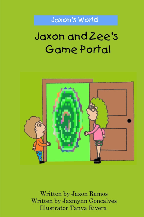 Libro Jaxon and Zee's Game Portal Jazmynn Goncalves