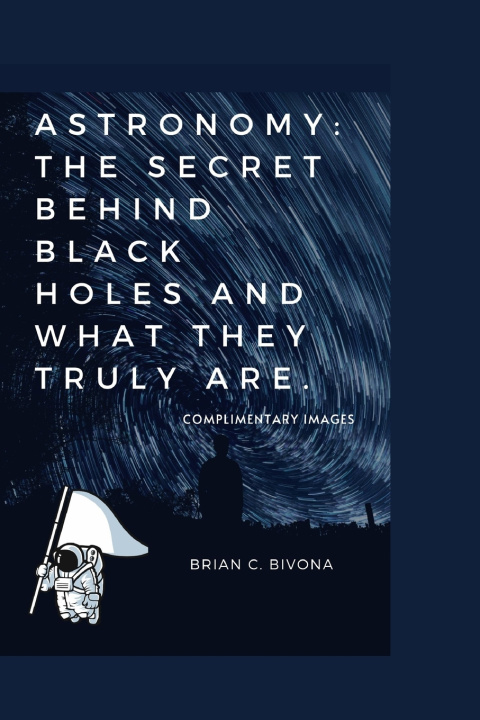 Kniha Astronomy Brian C. Bivona