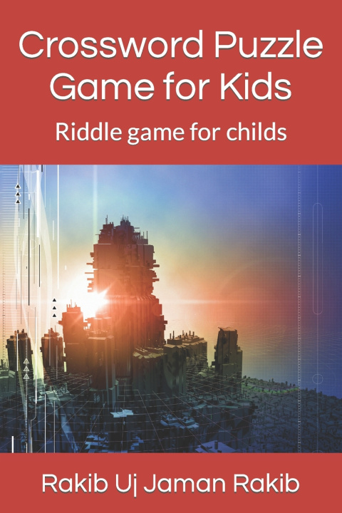 Kniha Crossword Puzzle Game for Kids Rakib Uj Jaman Rakib