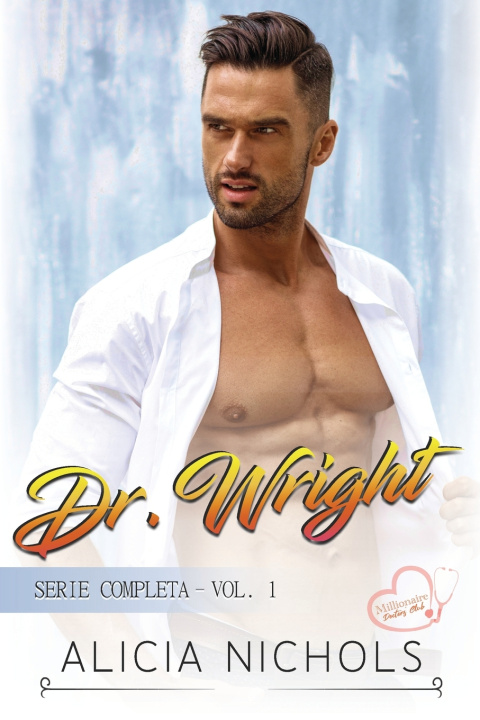 Knjiga Dr. Wright Alicia Nichols