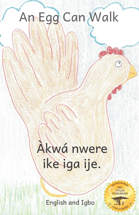 Knjiga An Egg Can Walk Jane Kurtz