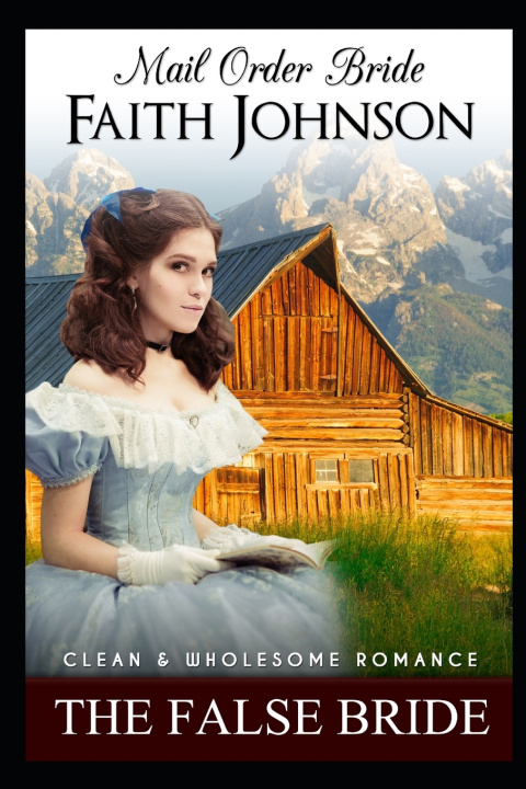 Kniha Mail Order Bride Faith Johnson
