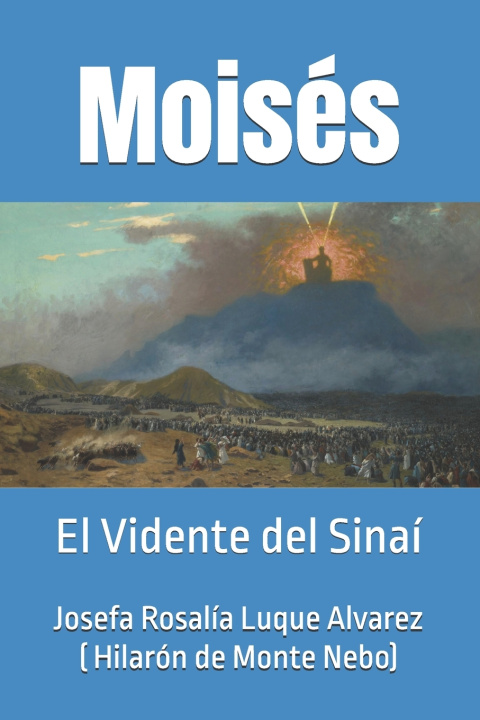 Kniha Moisés Hilarión de Monte Nebo
