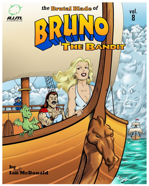 Kniha The Brutal Blade of Bruno the Bandit Vol. 8 Ian McDonald