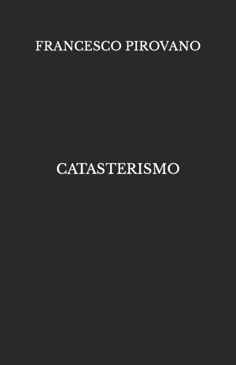 Knjiga CATASTERISMO FRANCESCO PIROVANO
