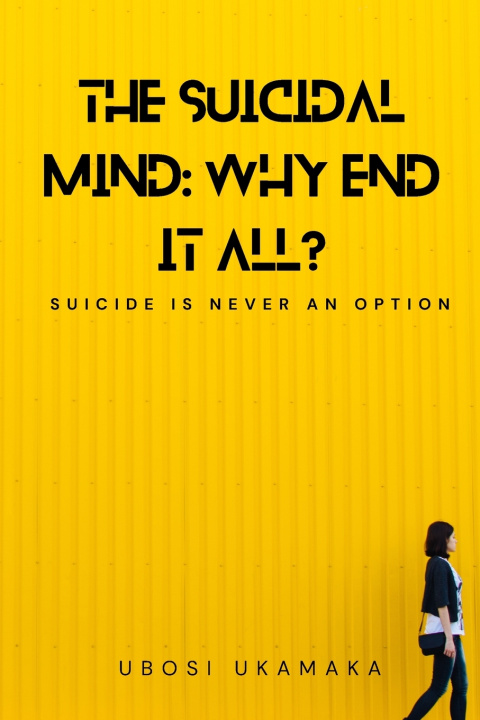Kniha The Suicidal Mind Ukamaka Ubosi