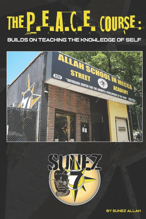 Kniha THE P.E.A.C.E. COURSE Sunez Allah
