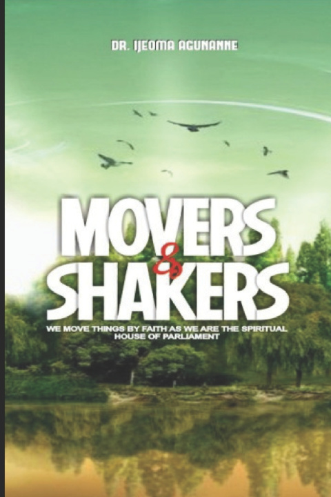 Knjiga Movers & Shakers Ijeoma Agunanne