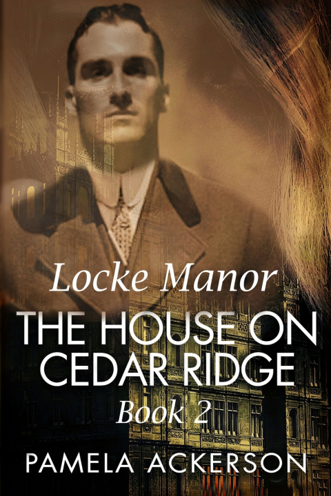 Kniha The House on Cedar Ridge Pamela Ackerson