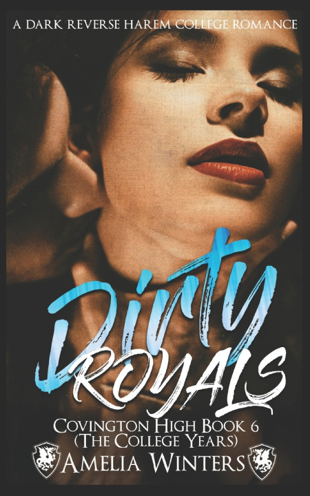 Knjiga Dirty Royals Amelia Winters