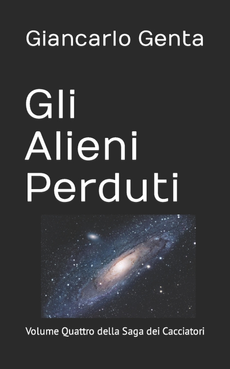 Knjiga Gli Alieni Perduti Giancarlo Genta