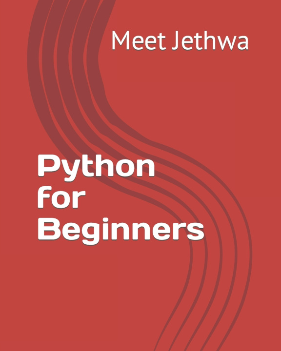 Knjiga Python for Beginners Meet Jethwa