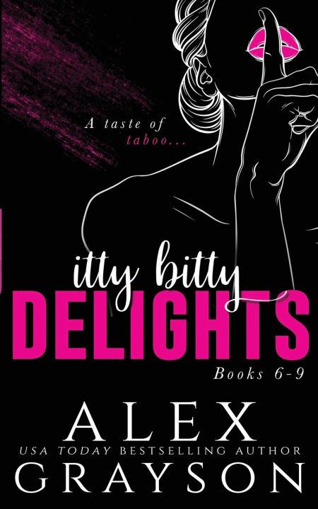 Kniha Itty Bitty Delights Alex Grayson