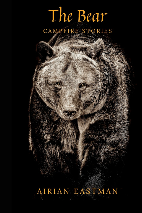 Kniha The Bear Airian Eastman