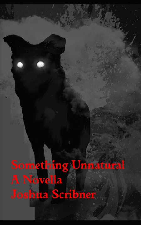 Kniha Something Unnatural Joshua Scribner