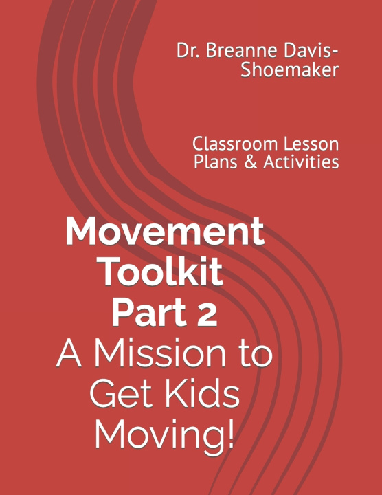 Kniha Movement Toolkit Breanne Davis-Shoemaker