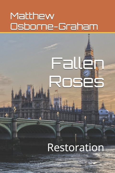 Knjiga Fallen Roses Matthew Osborne-Graham