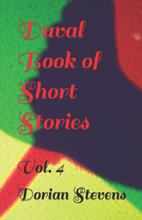 Kniha Duval Book of Short Stories Dorian Stevens