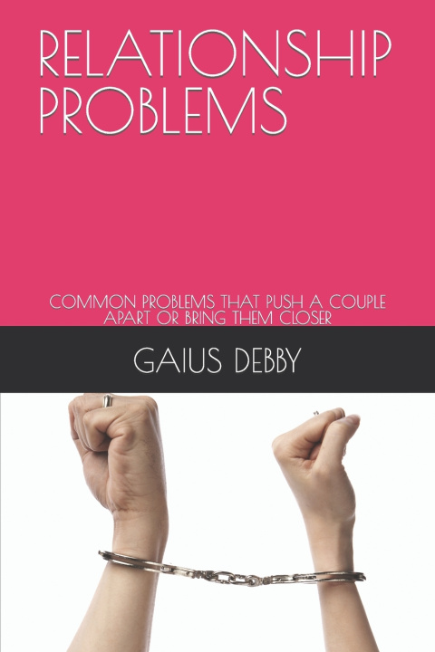 Kniha RELATIONSHIP PROBLEMS GAIUS DEBBY