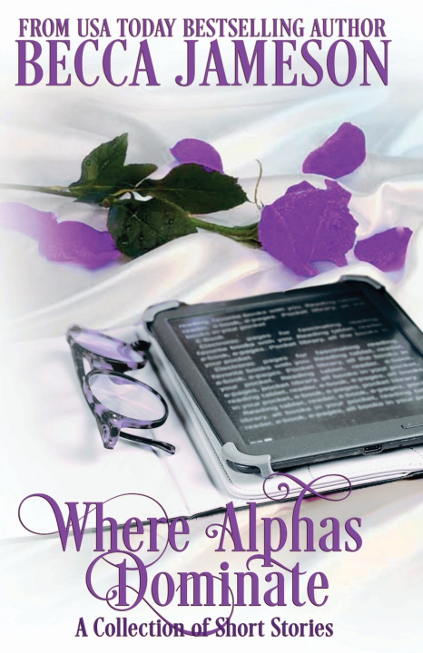 Kniha Where Alphas Dominate Becca Jameson