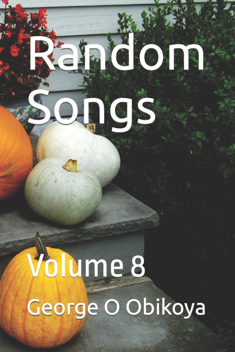 Kniha Random Songs George O Obikoya